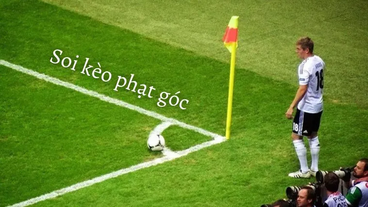 Nghệ Thuật Soi Kèo Phạt Góc Bóng Đá Và Những Kinh Nghiệm Đỉnh Cao